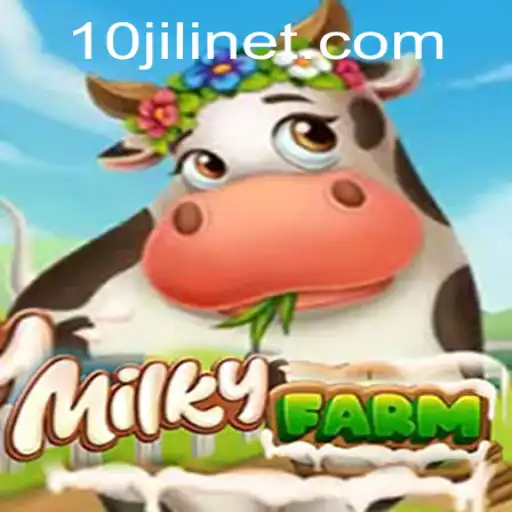 Exploring MilkyFarm: A Detailed Guide to the Popular Game